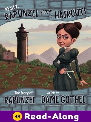 cover image of Really, Rapunzel Needed a Haircut!